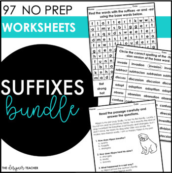 Preview of No Prep Suffixes Worksheets Bundle LY NESS MENT LESS FUL TION SION ER EST IBLE