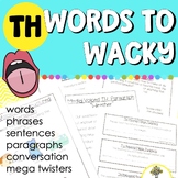 TH Articulation Generalization - Word to Wacky Carryover -