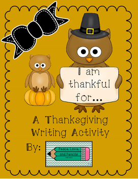 No Prep Thanksgiving Writing Activity by Peace Love and Pencils | TpT