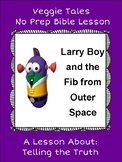No Prep Veggie Tales Fib from Outer Space Bible and Compre