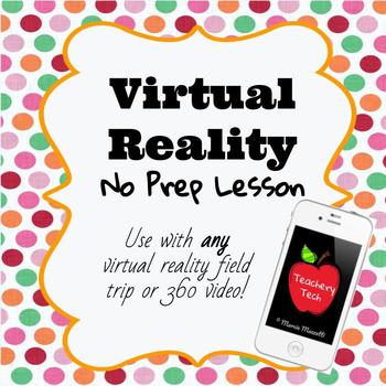 Preview of Virtual Reality No Prep Lesson - Great for End of Year!