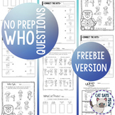 No Prep Wh- Questions: Who (Print and Go Homework Workshee