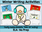 No Prep Winter "How To" Writing