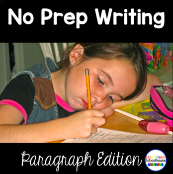 Preview of No Prep Writing: Paragraph Edition