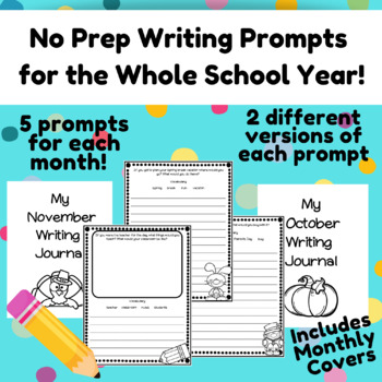 No Prep Writing Prompts for the Year! | Back to School | Fall | Winter ...