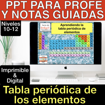 Preview of No Prep aprendizaje de la tabla periodica PPT y notas guiadas