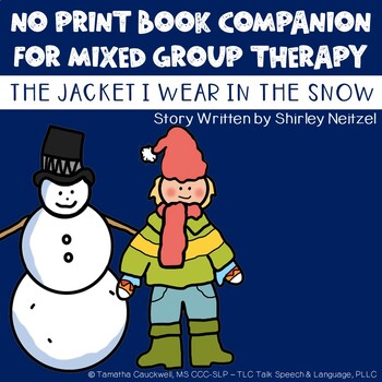 Preview of No Print Articulation & Language Book Companion: The Jacket I Wear in the Snow