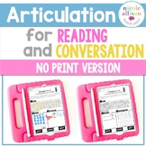 No Print Articulation for Reading and Conversation Speech 