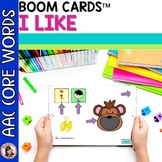 Boom Cards™ AAC Core words I LIKE for Speech Therapy, Auti
