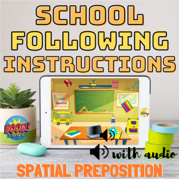 Preview of Following Instructions (with audio) | School Spatial Preposition (No Print!)