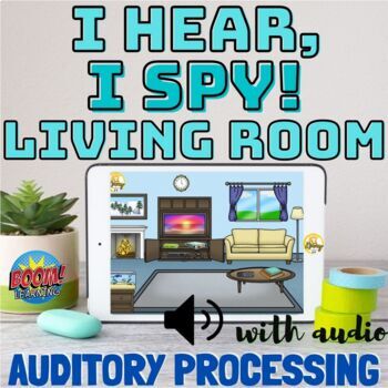 Preview of Living Room I hear, I spy Auditory Processing Boom Cards