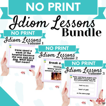 Preview of No Print Idiom Lessons BUNDLE | Distance Learning | Teletherapy