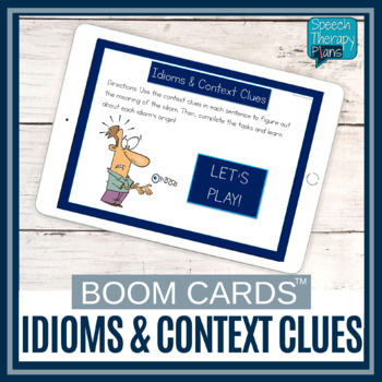 Preview of Idioms & Context Clues BOOM CARDS Set | Speech Therapy