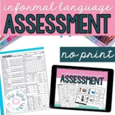 No Print Informal Language Assessment for Speech Therapy (