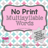 No Print Multisyllable Words | Teletherapy | Distance Learning