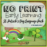 No Print Preschool St. Patrick's Day Language Pack - CCSS 