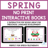 Spring No Print Interactive Books and Boom Cards Speech Therapy