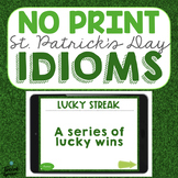 No Print St. Patrick's Day Idioms | Teletherapy | Distance