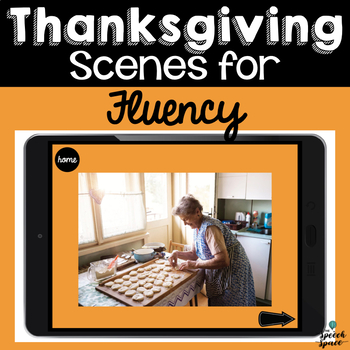 Preview of No Print Thanksgiving Scenes for Fluency (Stuttering) | Teletherapy