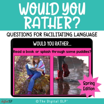 Preview of No Print Would You Rather? {Spring Edition} | Teletherapy | Distance Learning