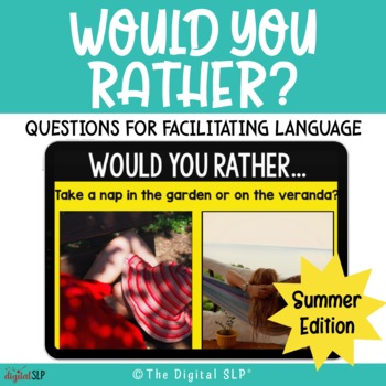 Preview of No Print Would You Rather? {Summer Edition} | Teletherapy | Distance Learning