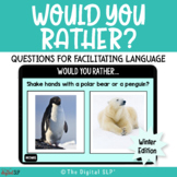 No Print Would You Rather? {Winter Edition} | Teletherapy 