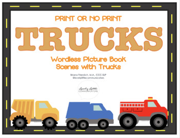 Preview of No Print or Print TRUCK Wordless Picture Book