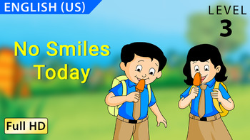 Preview of No Smiles Today : Learn English(US) with subtitles - Story for Children