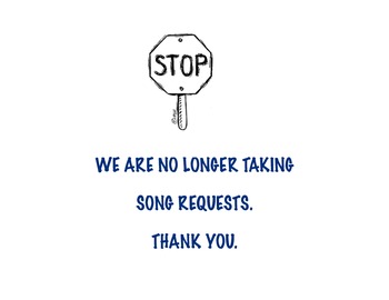 Preview of No Song Requests Printable