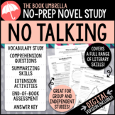 No Talking Novel Study { Print & Digital }