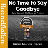 No Time to Say Goodbye Lessons - Novel Study - Reconciliat