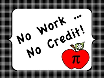 Preview of No Work No Credit  Math Posters