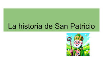 Preview of No prep St. Patrick's day: la historia de San Patricio powerpoint