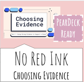 Preview of NoRedInk PearDeck Lesson: Evidence, Citations, and Plagiarism