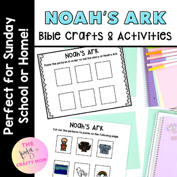 Preview of Noah's Ark Bible Lesson: Crafts and Activities for PreK - Fifth Grade