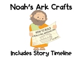Noah’s Ark Crafts and Story Timeline