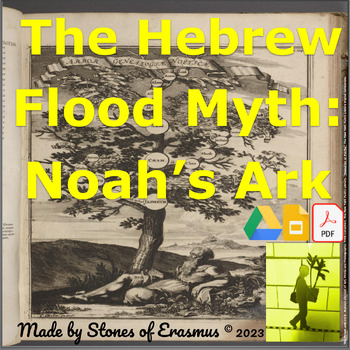 Preview of Noah's Ark: Explore the Hebrew Flood Myth in an Engaging 3-Day Lesson Plan 8-10