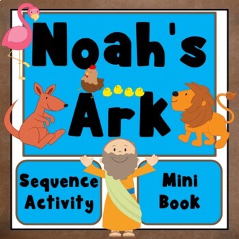 Preview of Noah's Ark Mini Book, Sequence Activity, Print/Picture Match