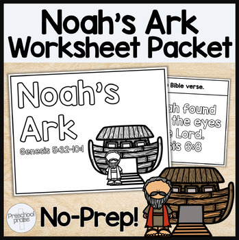 Preview of Noah's Ark Work Packet - No prep preschool summer packet Bible lesson