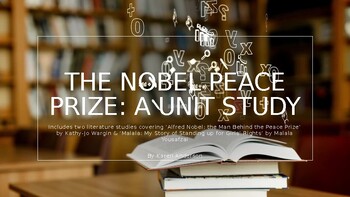 Preview of Nobel Peace Prize Unit Study