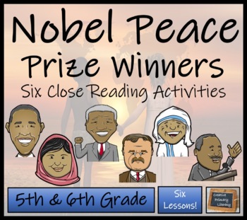 Preview of Nobel Peace Prize Winners Close Reading Comprehension Book | 5th & 6th Grade