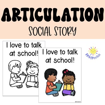 Preview of Articulation Social Story | Intelligibility Social Story | Speech Therapy