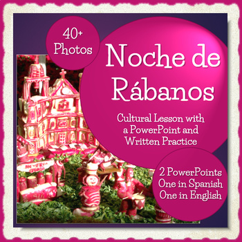 Preview of Noche de Rabanos - Cultural Lesson in Spanish