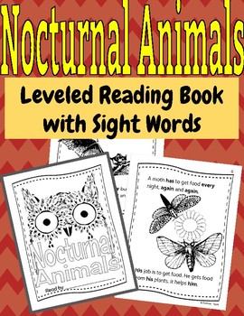 Preview of Nocturnal Animals Leveled Reading Booklet with Sight Words