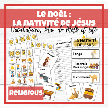 Preview of Noël : Nativité de Jésus - French Christmas Vocab, Word Wall, Bingo  - RELIGIOUS