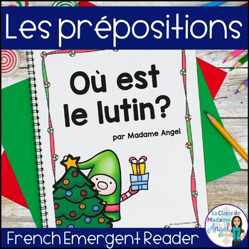 Preview of Noël | French Christmas Emergent Reader | Où est le lutin?