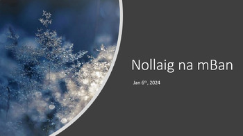 Preview of Nollaig na mBan Jan 6th 2024