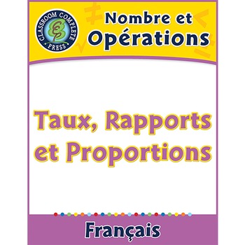 Preview of Nombre et Opérations: Taux, Rapports et Proportions An. 6-8