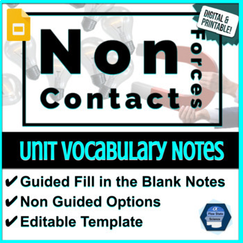Preview of Non Contact Forces Unit | Differentiated Vocabulary Notes | Digital & Printable