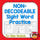 Non-Decodable High Frequency Words Activities for Older Students